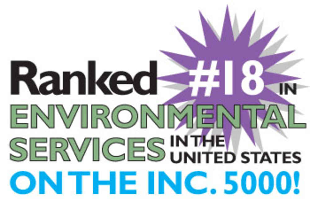 Ranked #18 in environmental services in the United States on the Inc. 5000