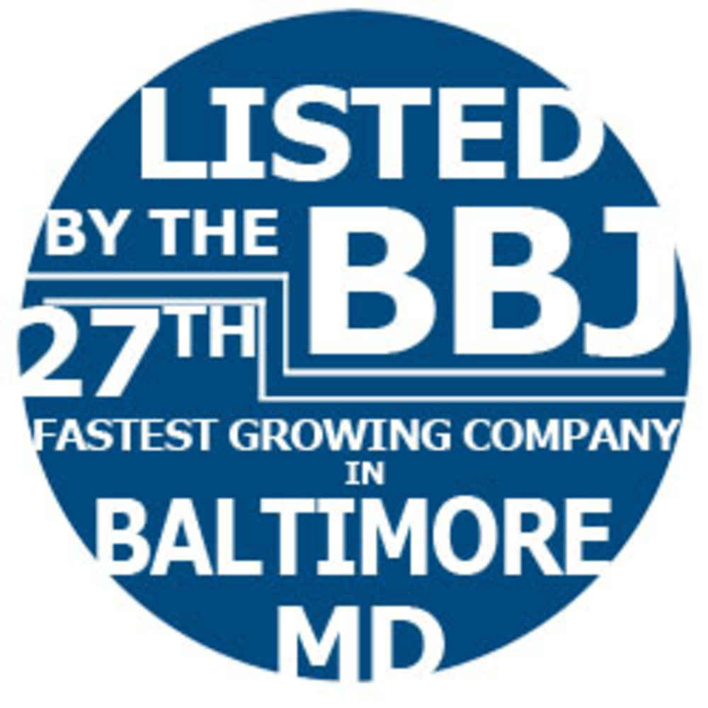 Listed by the BBJ, 27th Fastest Growing Company in Baltimore MD